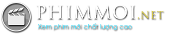 Phimmoi | Phimmoi.net | Xem phim mới chiếu rạp, phim hay